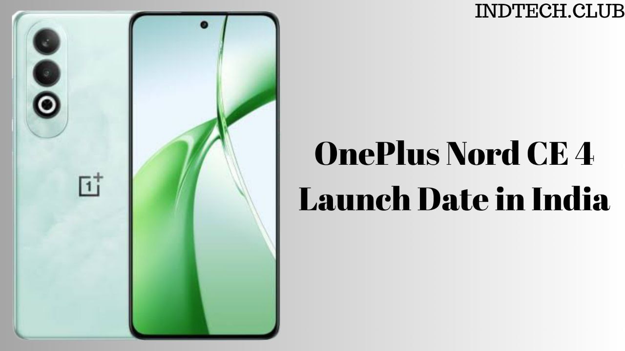 OnePlus Nord CE 4 launch date in India